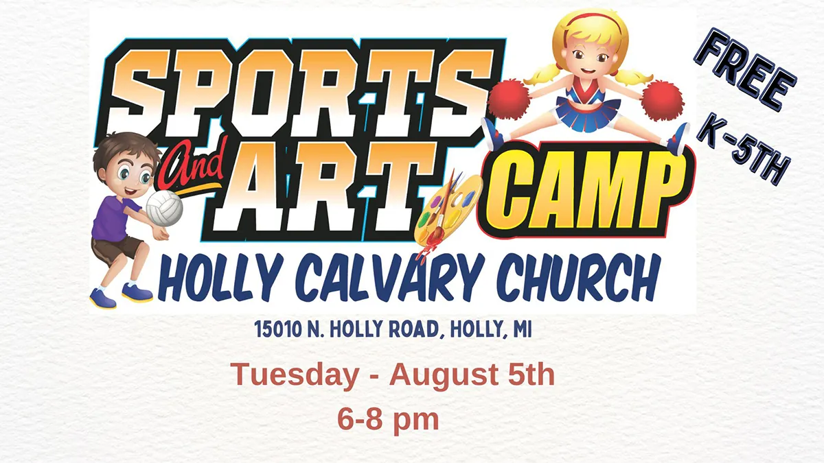 8-25 Sports Camp Holly Calvary Church in Holly, MI