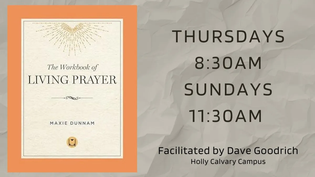 Adult Sunday School Living Prayer Final1 Holly Calvary Church in Holly, MI