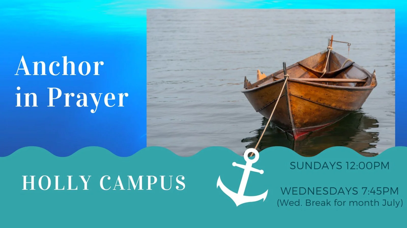 26 H Anchor Summer at Holly Calvary Church in Holly, MI