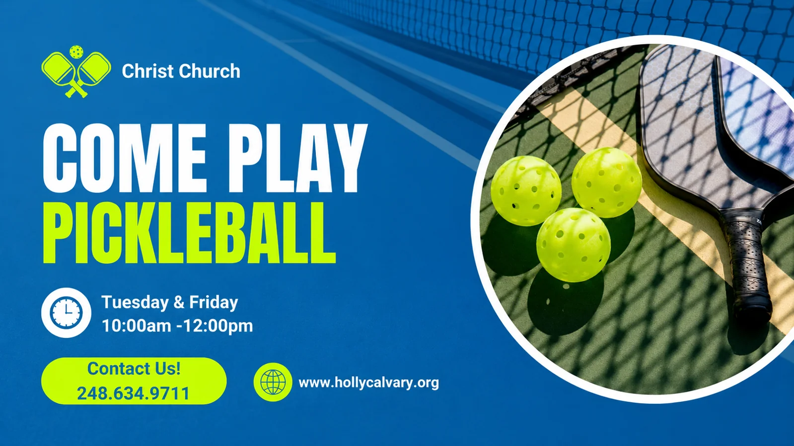 Pickleball Summer Newest at Holly Calvary Church in Holly, MI